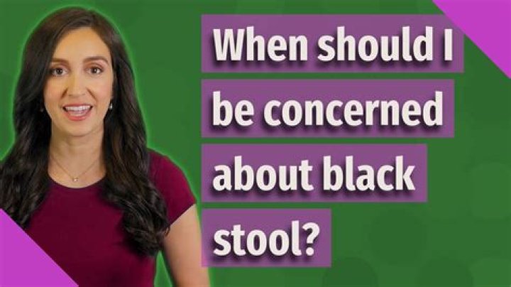 When should I be concerned about black stool?